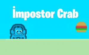 Impostor Crab: Hamburger Adventure Online Game