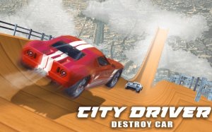City Driver Destroy Car - Ultimate Vehicle Demolition Simulator